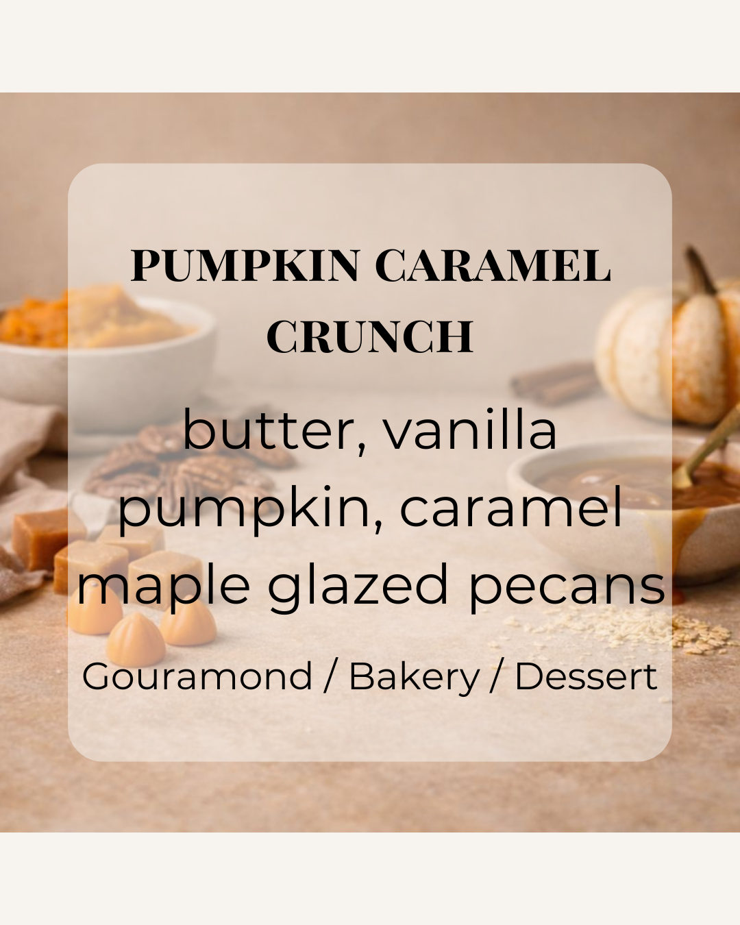 Pumpkin Caramel Crunch