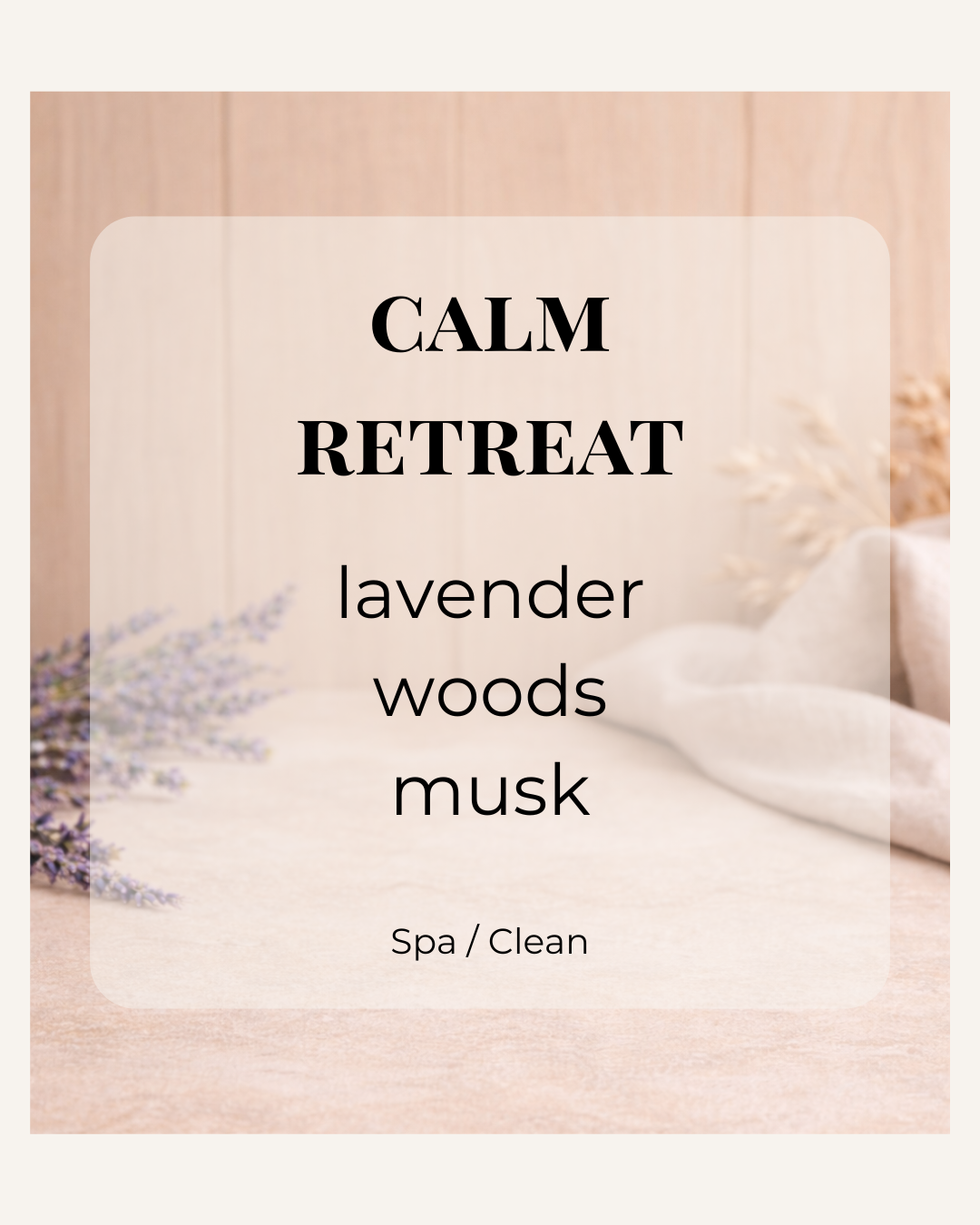 Calm Retreat